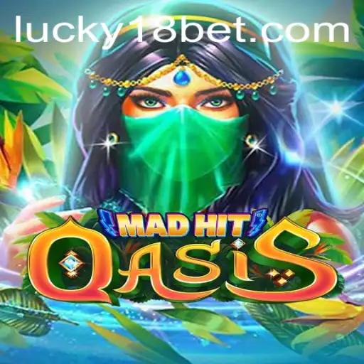 Dive into the Thrills of MadHitOasis: The Latest Sensation with 18bet