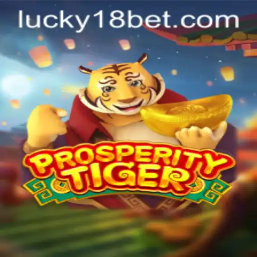 Explore the Thrills of ProsperityTiger: An Intriguing Blend of Strategy and Luck