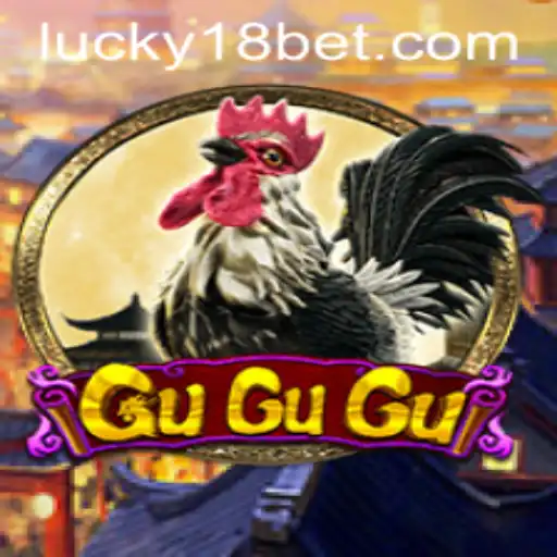 Exploring the Thrills of GuGuGu and the Role of 18bet in Modern Gaming